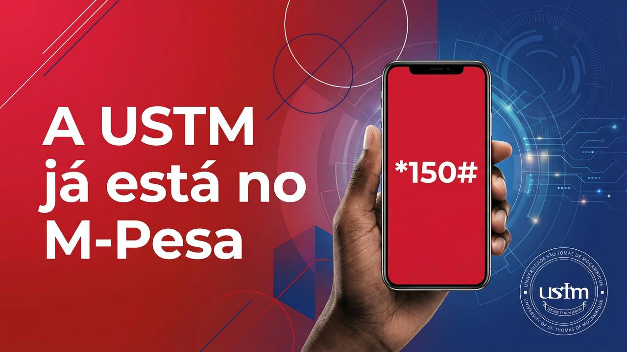 USTM avança na inovação e integra M-Pesa nos pagamentos académicos